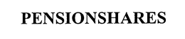 PENSIONSHARES trademark