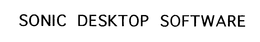 SONIC DESKTOP SOFTWARE trademark