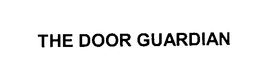 THE DOOR GUARDIAN trademark