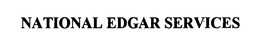 NATIONAL EDGAR SERVICES trademark