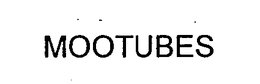 MOO TUBES trademark