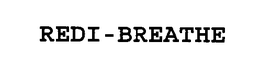 REDI-BREATHE trademark
