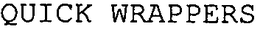QUICK WRAPPERS trademark