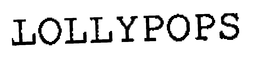 LOLLYPOPS trademark