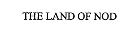 THE LAND OF NOD trademark