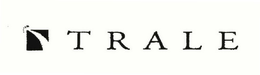 TRALE trademark