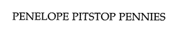 PENELOPE PITSTOP PENNIES trademark