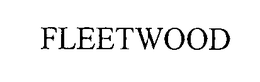 FLEETWOOD trademark