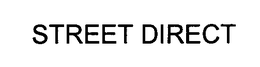 STREET DIRECT trademark