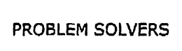 PROBLEM SOLVERS trademark
