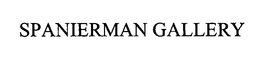 SPANIERMAN GALLERY trademark