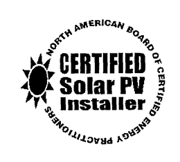 NORTH AMERICAN BOARD OF CERTIFIED ENERGY PRACTITIONERS CERTIFIED SOLAR PV INSTALLER trademark