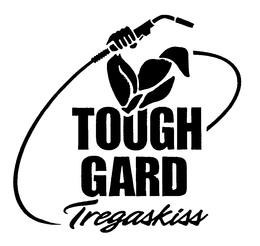 TOUGH GARD TREGASKISS trademark