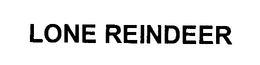 LONE REINDEER trademark