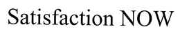 SATISFACTION NOW trademark