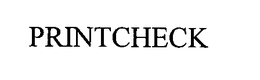 PRINTCHECK trademark