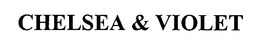 CHELSEA & VIOLET trademark
