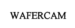 WAFERCAM trademark