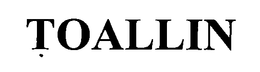 TOALLIN trademark