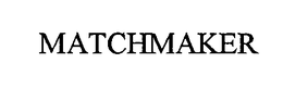 MATCHMAKER trademark