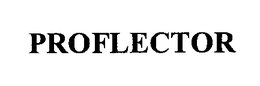 PROFLECTOR trademark