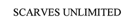 SCARVES UNLIMITED trademark
