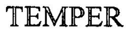 TEMPER trademark