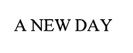 A NEW DAY trademark