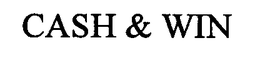 CASH & WIN trademark