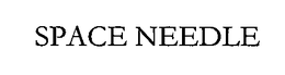 SPACE NEEDLE trademark