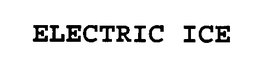 ELECTRIC ICE trademark