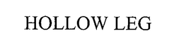 HOLLOW LEG trademark