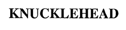 KNUCKLEHEAD trademark