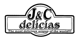 J&C DELICIAS THE MOST DELICIOUS AREPAS OF THE WORLD!!! trademark