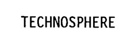TECHNOSPHERE trademark