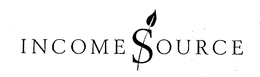 INCOMESOURCE trademark