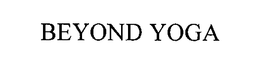 BEYOND YOGA trademark