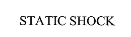 STATIC SHOCK trademark