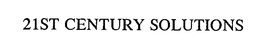 21ST CENTURY SOLUTIONS trademark