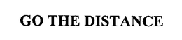GO THE DISTANCE trademark