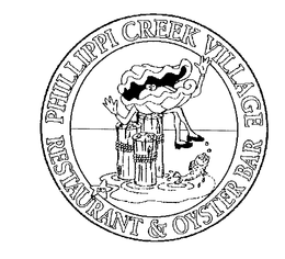 PHILLIPPI CREEK VILLAGE RESTAURANT & OYSTER BAR trademark