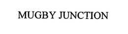 MUGBY JUNCTION trademark