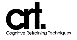CRT. COGNITIVE RETRAINING TECHNIQUES trademark