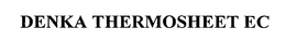 DENKA THERMOSHEET EC trademark