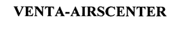 VENTA-AIRSCENTER trademark