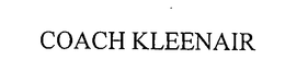 COACH KLEENAIR trademark