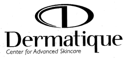 D DERMATIQUE CENTER FOR ADVANCED SKINCARE trademark