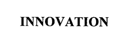 INNOVATION trademark