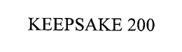 KEEPSAKE 200 trademark