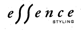 ESSENCE STYLING trademark